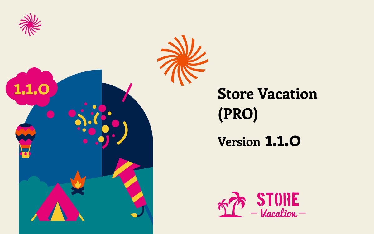 Store Vacation 1.1.0 update with new customization features for vacation notices