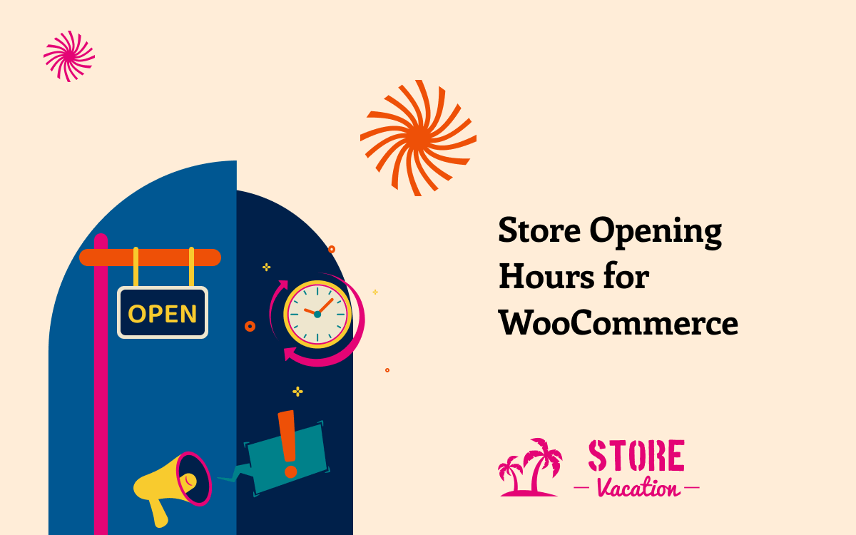 Manage Store Opening hours for WooCommerce